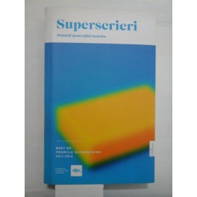 SUPERSCRIERI DRUMUL GENERATIEI NOASTRE - VINTILA MIHAILESCU